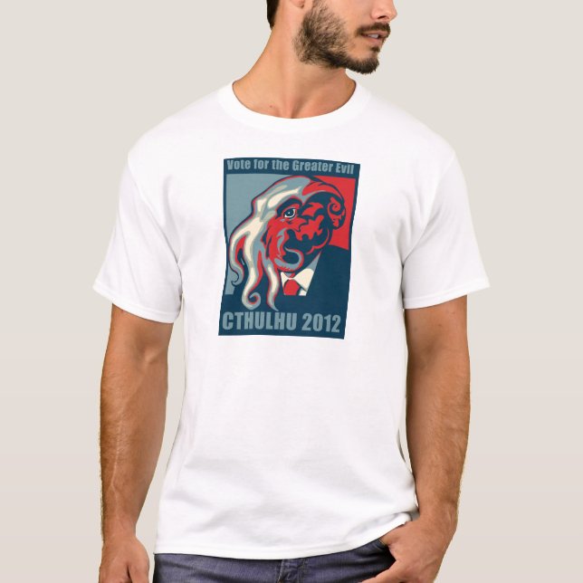 T-shirt Cthulhu pour le président 2012 (Devant)