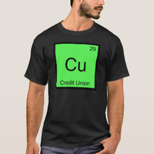 T-shirt Cu - Credit Union Funny Chemistry Élément Symbol