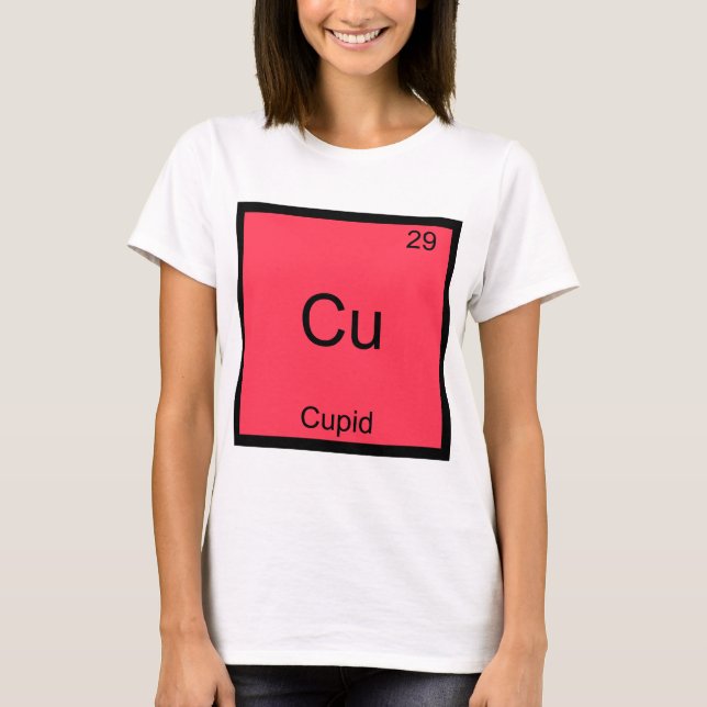 T-shirt Cu - Symbole de l'élément de chimie amusante cupid (Devant)