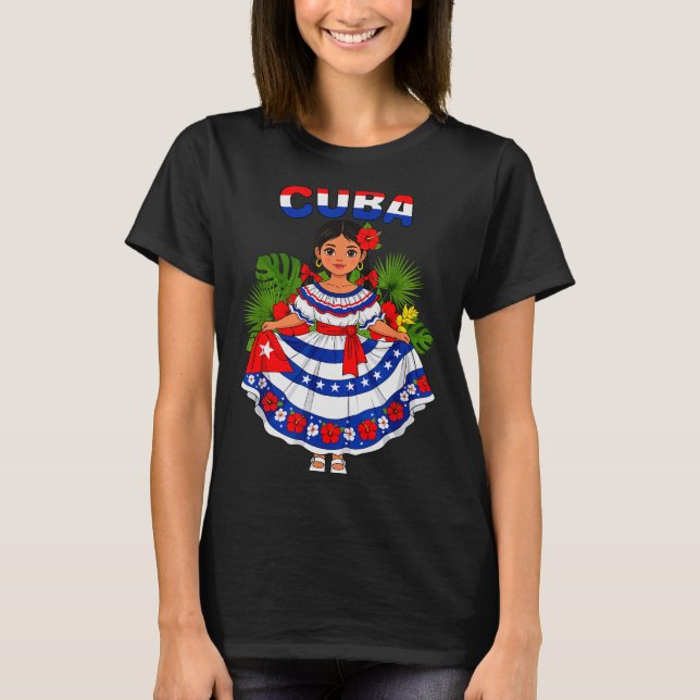 T-shirt Cuba Cuban Girl Traditional Dress Trocal Flowers  (Devant)