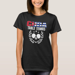 T-shirt Cuba Table Tennis Cuba Ping Pong Team Support