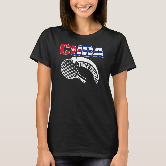 T-shirt Cuba Table Tennis Cubain Ping Pong Supporter Sport (Devant)