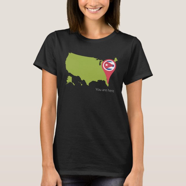 T-shirt Cuba You are Her USA Cuban Pride 305 Miami Florida (Devant)