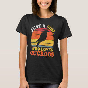 T-shirt Cuckoos Bird Vintage Juste Une Fille Qui Aime Les