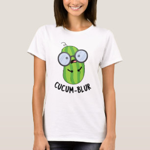 T-shirt Cucum-blur Funny Veggie Cucumber Pun