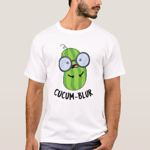 T-shirt Cucum-blur Funny Veggie Cucumber Pun