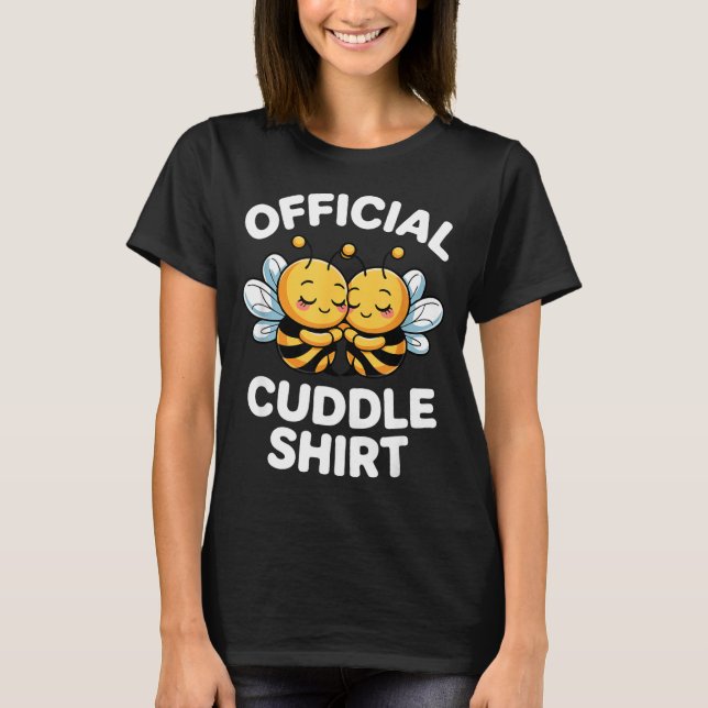 T-shirt Cuddle Shirt Cute Bees Funny Cozy Couple  (Devant)