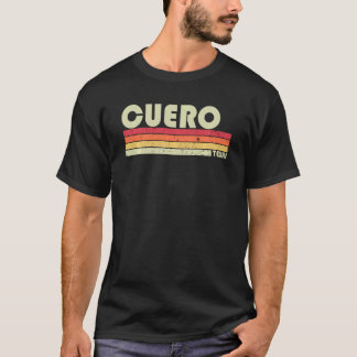 T-shirt Cuero Tx Texas Funny City Accueil Racines Retro le