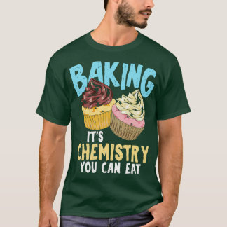 T-shirt Cuire Sa Chimie Vous Pouvez Manger