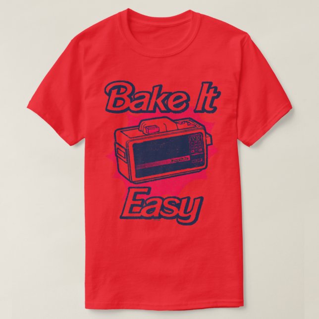 T-shirt Cuisine au four facile Ain't Easy (Design devant)