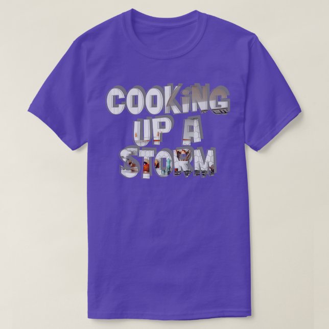T-shirt Cuisine contre une tempête (Design devant)