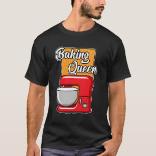 T-shirt Cuisine Cuisine Cadeau Cuisine Queen Pâtisserie Ch