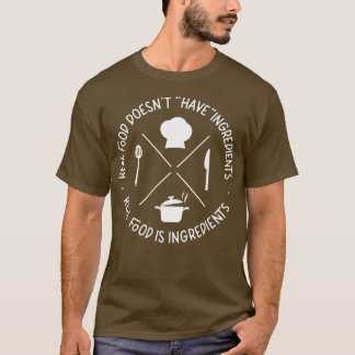 T-shirt Cuisine Cuisine Cuisine Chef Vraie Nourriture N'A