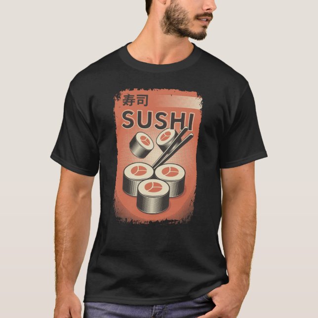 T-shirt Cuisine de sushi japonaise parfaite | Conception d (Devant)