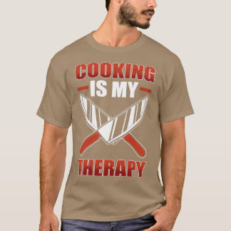 T-shirt Cuisine Est Ma Thérapie Cuisine Chef