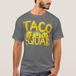 T-shirt Cuisine mexicaine Funny Taqueria Taco Squad Mexiqu