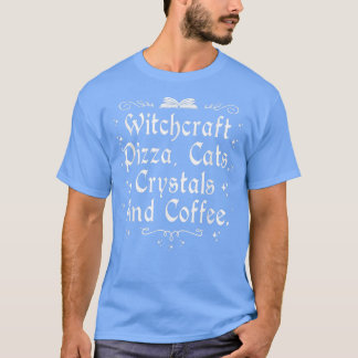 T-shirt Cuisine Pizza Chats Crystals & Café Wiccan Avec
