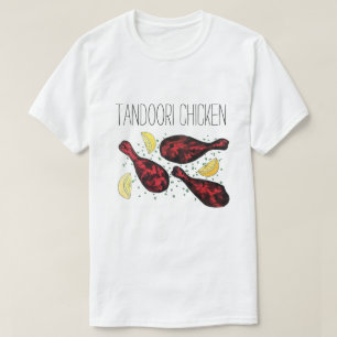 T-shirt Cuisine Tandoor de nourriture indienne Poulet Tand