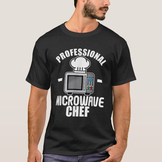 T-shirt Cuisinier à micro-ondes professionnel Chef Drôle C (Devant)
