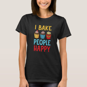 T-shirt Cuisinier Chef Cuisinier Cuisinier Baker I Bake Pe