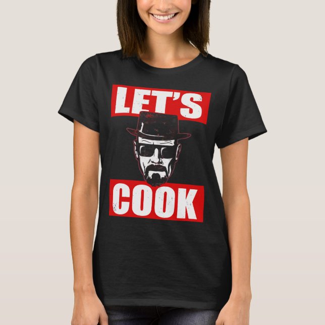 T-shirt Cuisinons mal Heisenberg (Devant)