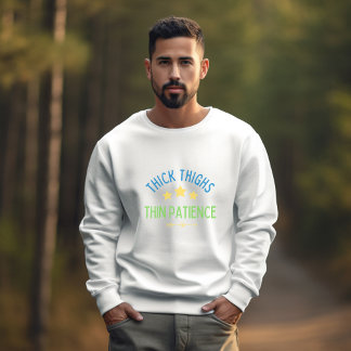 T-shirt Cuisses épaisses, Patience fine - Sasy & Confident