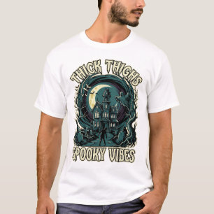 T-shirt Cuisses Épaisses Vibes Sombres Halloween Maison Ha