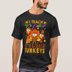 T-shirt Cuisses J'Enseigne Les trois dindes de 4e année le