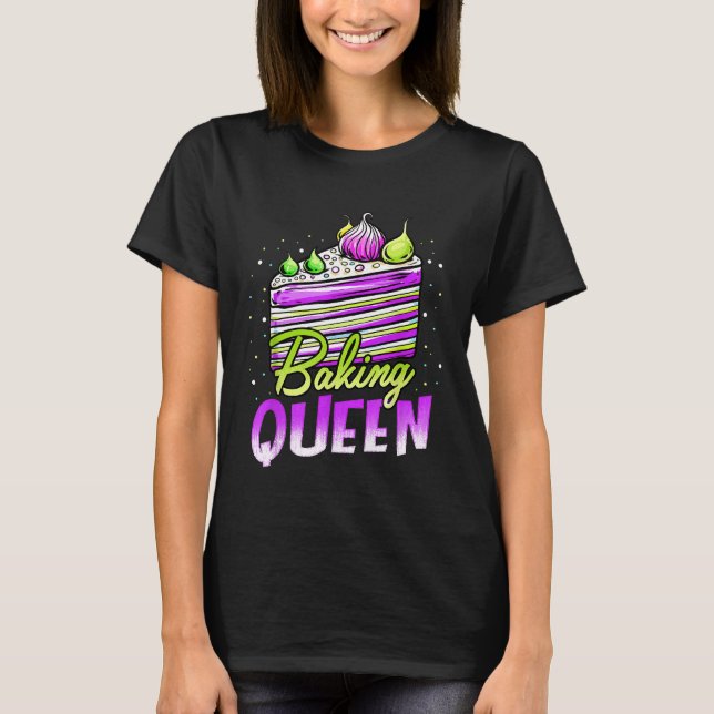 T-shirt Cuisson de gâteau Queen Cupcake Bakers Pâtisserie  (Devant)