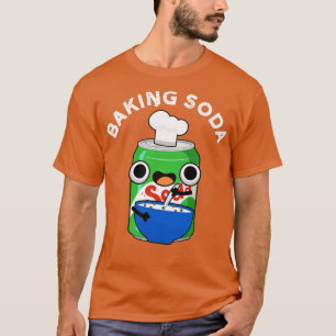 T-shirt Cuisson Soda Cute Soda Pun