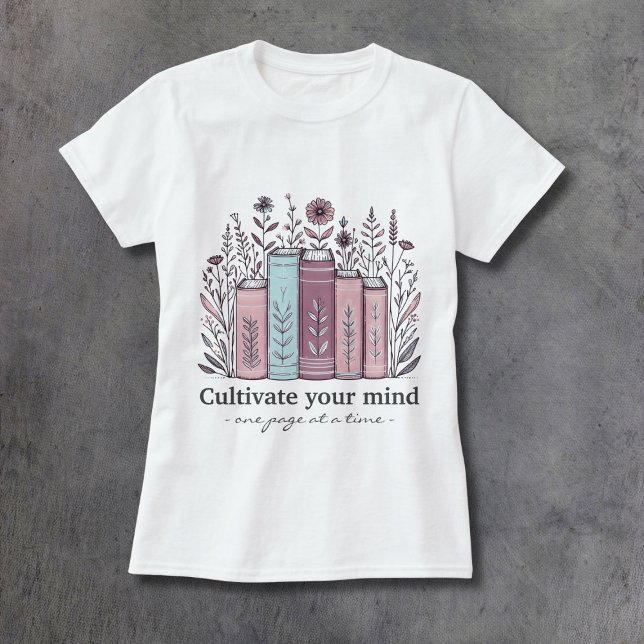 T-shirt Cultivez Votre Esprit Femmes (Créateur téléchargé)