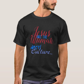 T-shirt Culture de Jésus Annuler