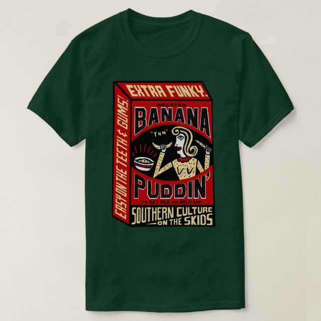 T-shirt Culture du Sud sur les Skids Banana Puddin (Design devant)