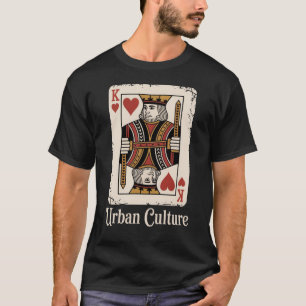 T-shirt Culture Urbaine Streetwear - Roi de Cœur