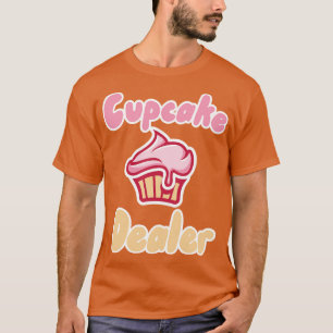 T-shirt Cupcake Dealer 1