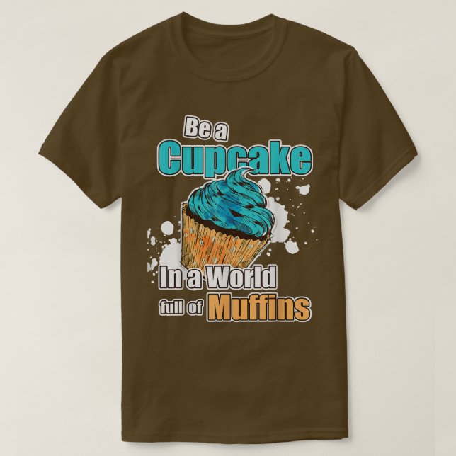 T-shirt Cupcake Muffin Bakers Cake Baking (Design devant)