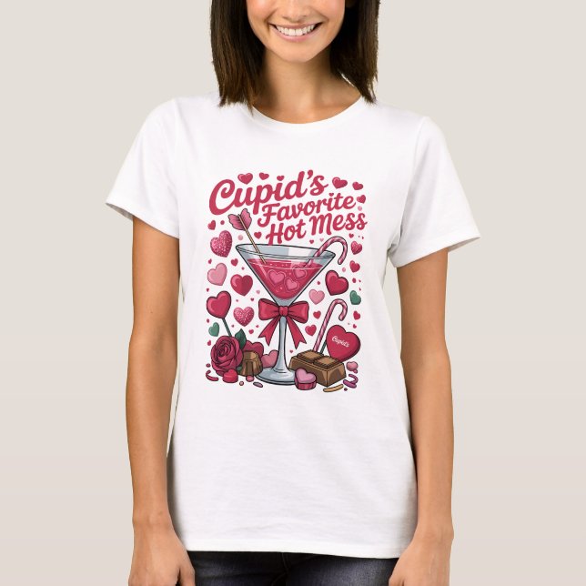 T-shirt Cupid's Favorite Hot Mess Valentine Cocktail Pink (Devant)