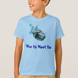 T-shirt Curious Porcupine Pufferfish  "Nice to Meet You"
