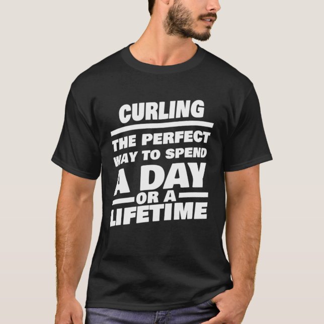 T-shirt Curler à vie dire Curler (Devant)