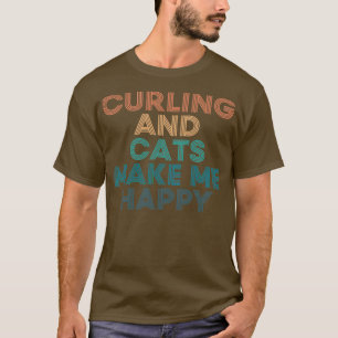 T-shirt Curling et chats me rendent heureux cadeau pour Cu