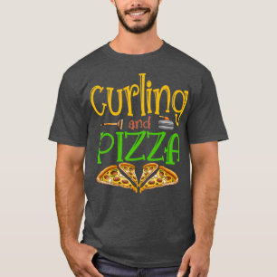 T-shirt Curling Et Pizza Nourriture Drôle Dire Cadeau