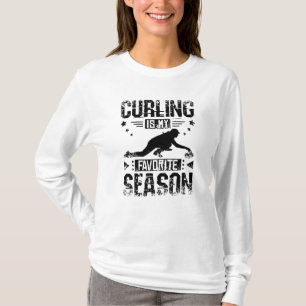 T-shirt Curling Is My Season