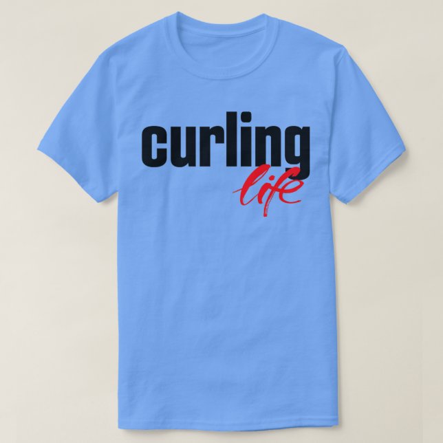 T-shirt Curling Life Sports d'hiver (Design devant)