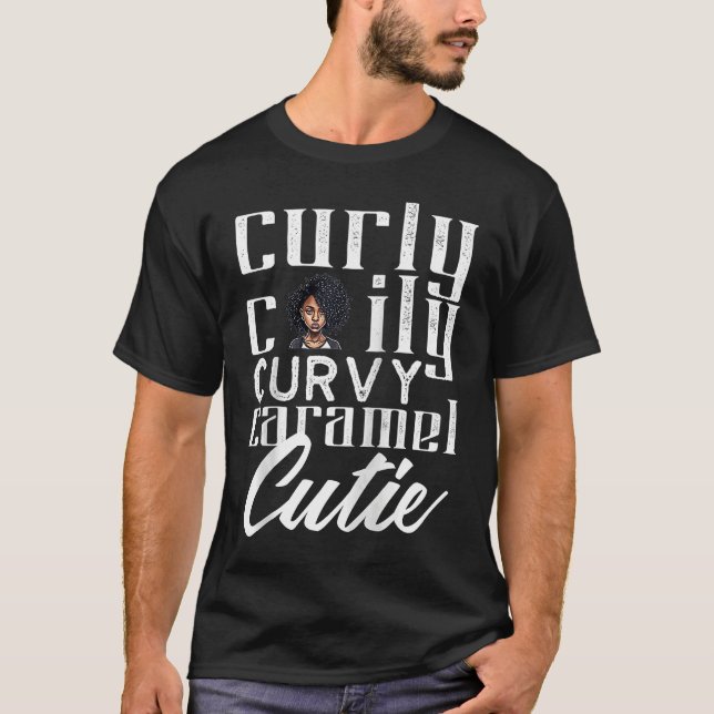 T-shirt Curly Caily Curvy Caramel Cutie Black Queen Africa (Devant)