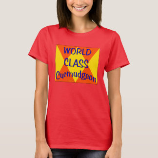 T-shirt Curmudgeon de classe mondiale