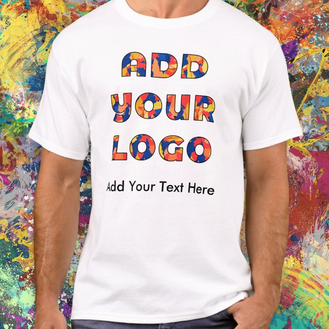 T-shirt Custom Business Add Logo and Text Personalized (A t-shirt to customize with the logo of your business, organization or club, and your own text)