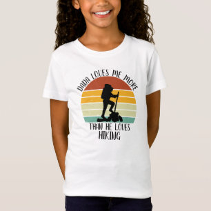 T-Shirt CUSTOM Dada M'Aime Plus Qu'Il N'Aime Randonnée