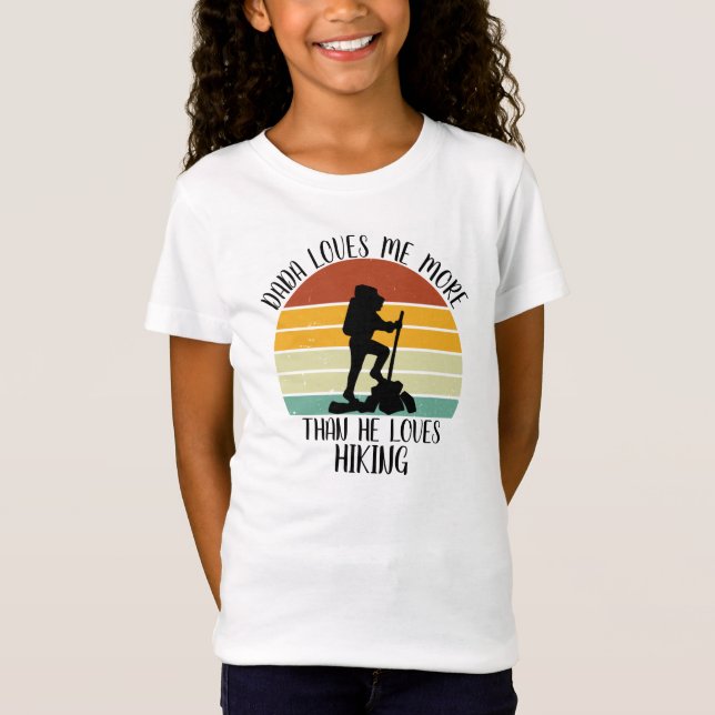 T-Shirt CUSTOM Dada M'Aime Plus Qu'Il N'Aime Randonnée (Devant)