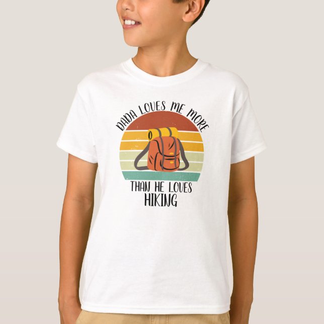 T-shirt CUSTOM Dada M'Aime Plus Qu'Il N'Aime Randonnée (Devant)