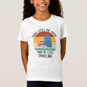 T-Shirt CUSTOM Dada M'Aime Plus Qu'Il N'Aime Voyager